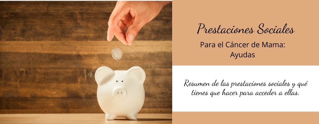 Prestaciones Sociales para el Cáncer de Mama