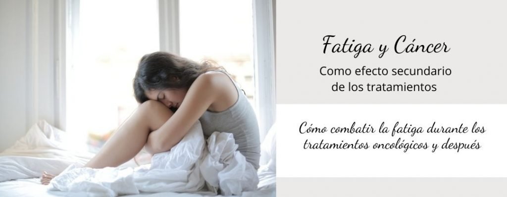 Fatiga y cáncer