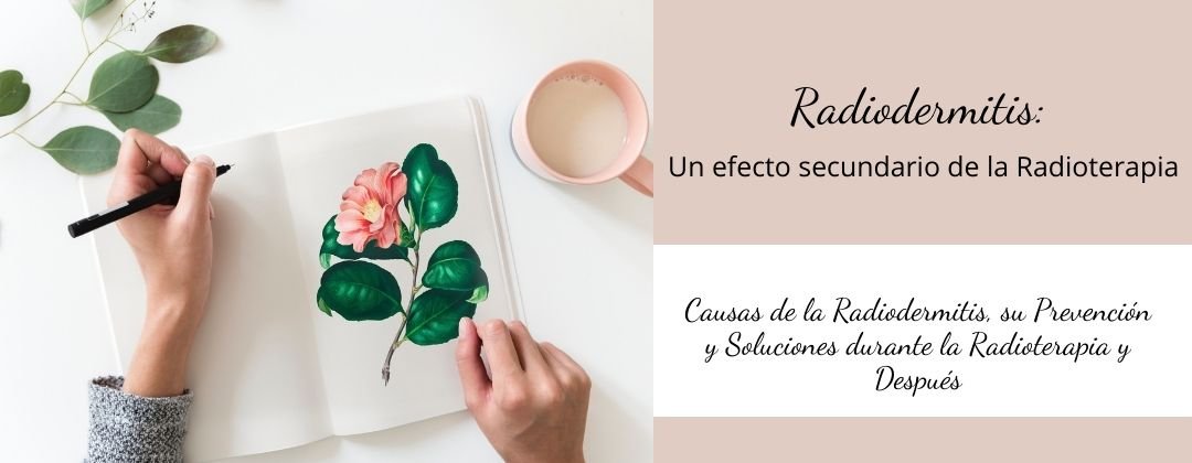 Radiodermitis como efecto secundario de la radioterapia