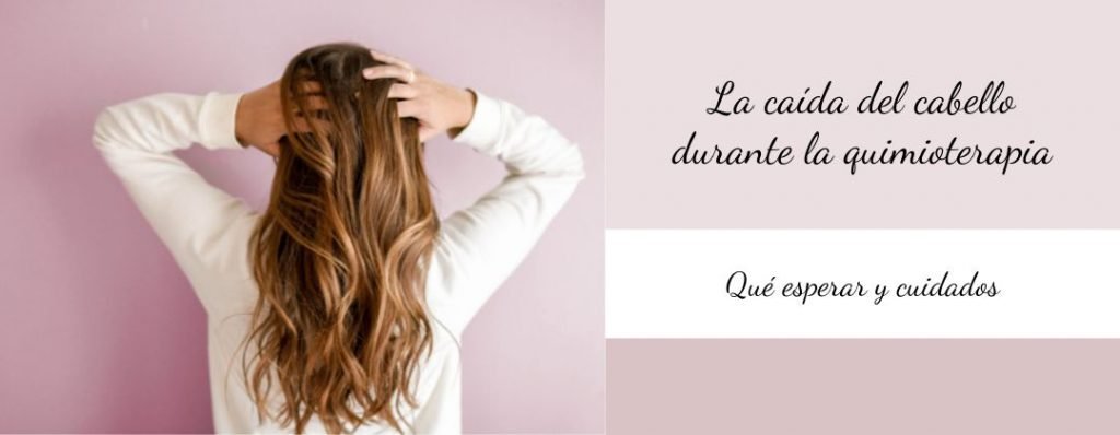caída del pelo durante la quimioterapia